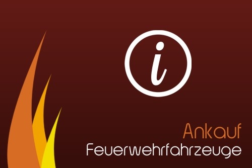 Ankauf von Feuerwehrfahrzeugen