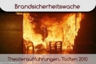 Brandsicherheitswache Theateraufführung