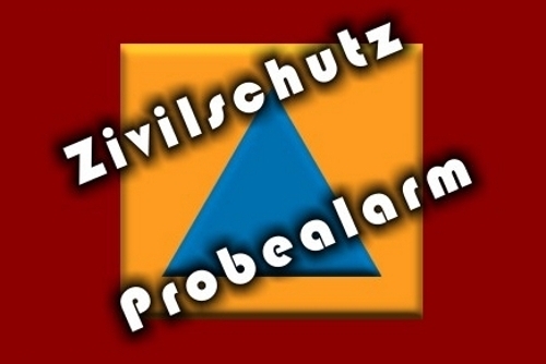 Zivilschutz-Probealarm